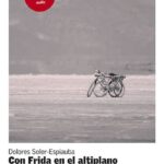Con Frida En El Altiplano + CD