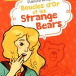 Divers: Boucle D'Or Et Les Strangebears - Livre