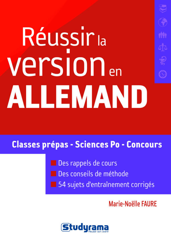 Réussir La Version En Allemand : Classes Prépas - Sciences Po - Concours / Marie-Noelle Faure (Auteur)