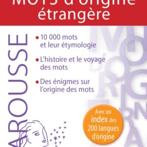 Hachette Dictionnaire Des Mots D'Origine Etrangère