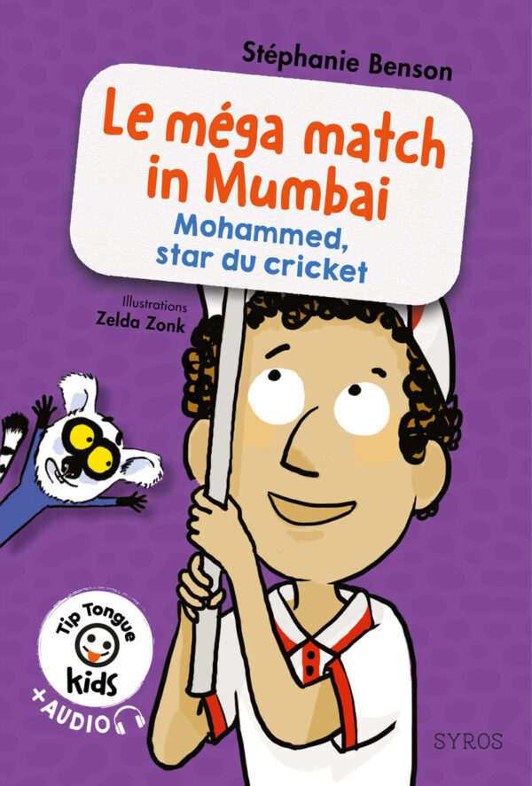 Tip Tongue Kids : Le Mega Match In Mumbai (Mohammed, Star Du Cricket)