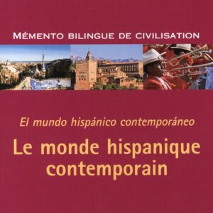 Le Monde Hispanique Contemporain