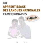 Kit Apprentissage Des Langue Nationales Camerounaises - Fulfulde