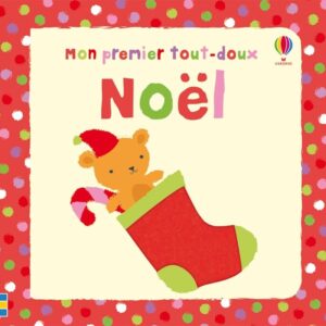Noël - Mon Premier Tout-Doux / Watt F. (Auteur)
