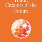 Youth, Creators of the Future (Izvor Collection, Volume 233) / O. Aivanhov (Auteur)