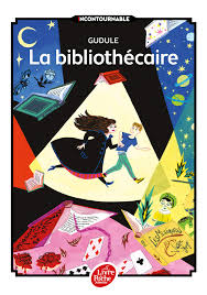 La Bibliothécaire / Gudule (Auteur)