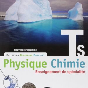 Physique-Chimie T S Spécialité - Livre Élève Grand Format - Edition 2012 / M. Barde (Auteur), Etc.