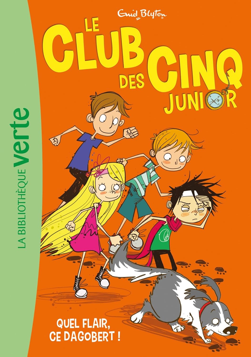 Le Club Des Cinq Junior 06 - Quel Flair, Ce Dagobert ! / Enid Blyton (Auteur)