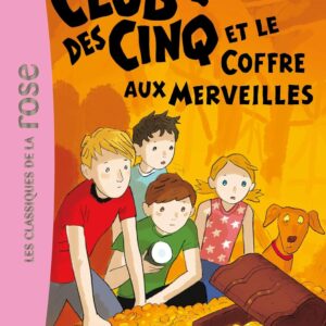 Le Club Des Cinq 18 - Le Club Des Cinq Et Le Coffre Aux Merveilles / Enid Blyton (Auteur)