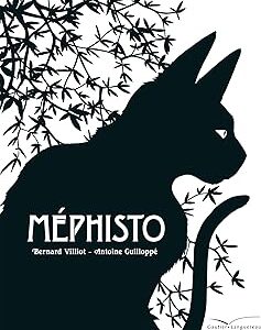 Mephisto / Bernard Villiot (Auteur), Antoine Guilloppé (Auteur)