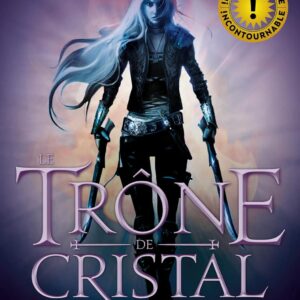 Le Trône De Cristal - Tome 1: L'Assassineuse / Sarah J. Maas (Auteur)