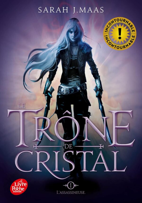 Le Trône De Cristal - Tome 1: L'Assassineuse / Sarah J. Maas (Auteur)