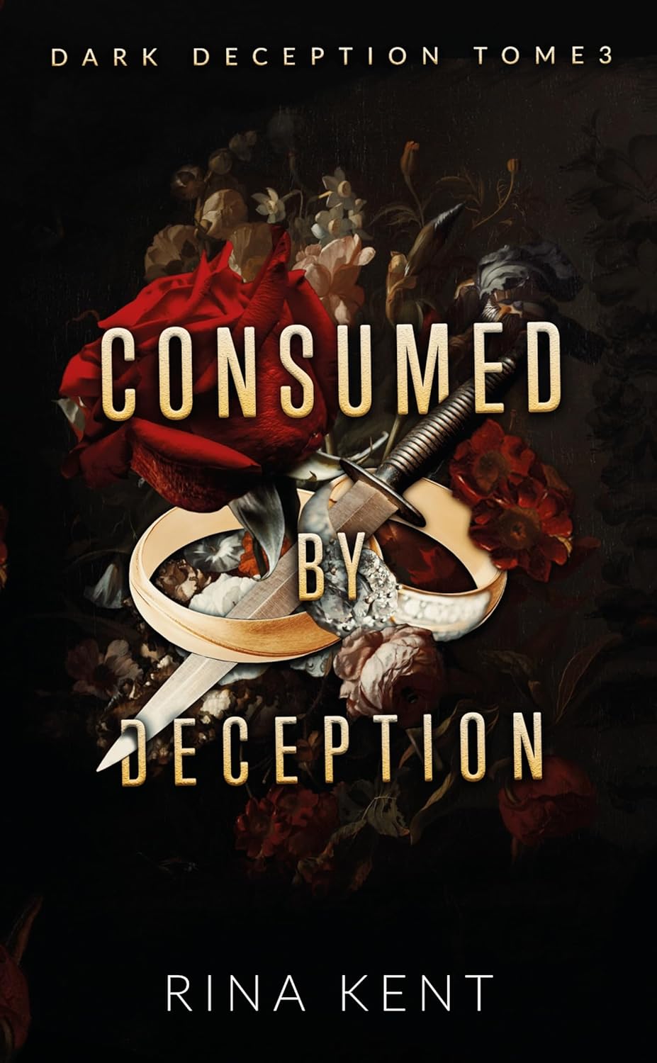Consumed By Deception (Dark Deception #3) / Rina Kent (Auteur)
