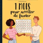 1 Mois Pour Arreter De Fumer