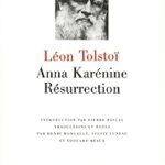 Anna Karénine - Résurrection / Léon Tolstoï (Auteur)