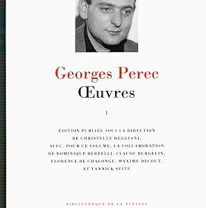 Œuvres Tome 1 / Georges Perec (Auteur)
