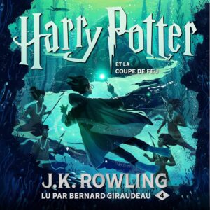 Harry Potter et la Coupe de Feu: Harry Potter 4 / J.K. Rowling (Auteur)