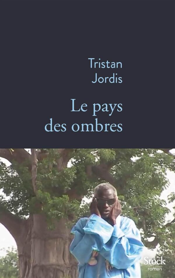 Le Pays Des Ombres / Tristan Jordis (Auteur)