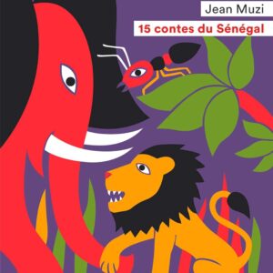 15 Contes Du Senegal / Muzi J.