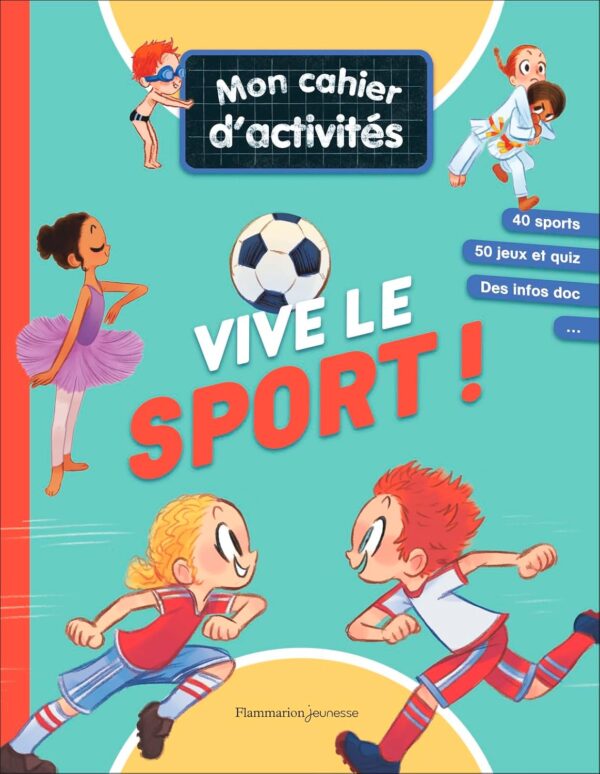 Mon Cahier D'Activités - Vive Le Sport ! / Emmanuel Ristord (Illustrations), Christine Ponchon (Illustrations)