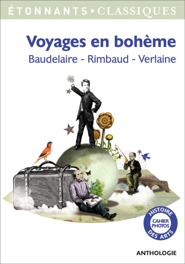 Voyages En Bohème / Charles Baudelaire (Auteur), Paul Verlaine (Auteur), Arthur Rimbaud (Auteur)