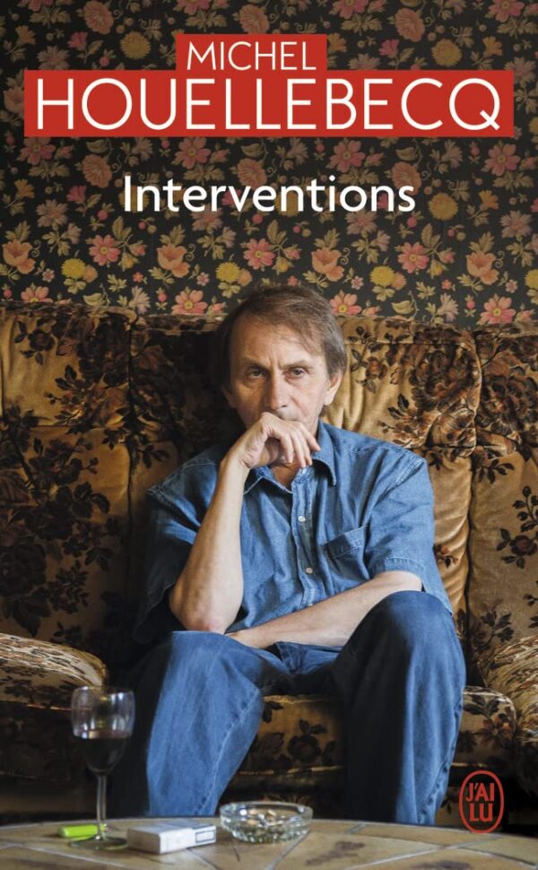 Interventions 2020 / Houellebecq Michel