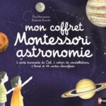 Mon Coffret Montessori Astronomie - Dès 5 Ans / Ève Herrmann (Auteur)