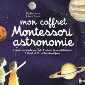 Mon Coffret Montessori Astronomie - Dès 5 Ans / Ève Herrmann (Auteur)