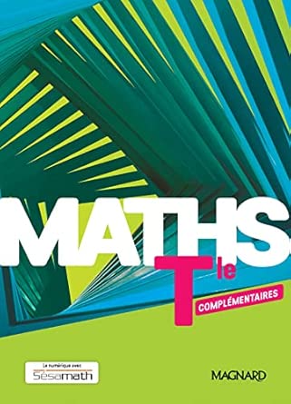 Maths Complémentaire Tle (2020) - Manuel Élève / Delphine Arnaud (Auteur) & Plus