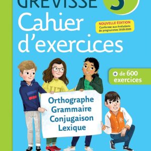 Cahier Grevisse - Français - 5e - Edition 2021 / Myriam Dufour (Auteur), Maud Varbédian (Auteur)