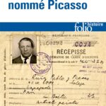 Un Étranger Nommé Picasso: Dossier De Police N°74.664 / Annie Cohen-Solal (Auteur)
