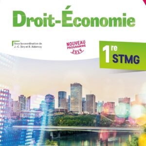 Perspectives - Droit-Économie - 1re STMG - Éd. / Jean-Charles Diry (Auteur)