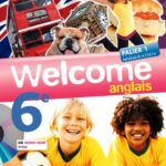 Welcome Anglais 6E Éd. 2011 - Manuel De L'Élève + CD Audio-Rom / Nathalie Hollinka-Rousselle (Auteur)