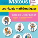 Mathé-Matous GS, Les Rituels Mathématiques - Guide De L'Enseignant / Valérie Barry-Soavi (Auteur), Christine Bonnieu (Auteur)