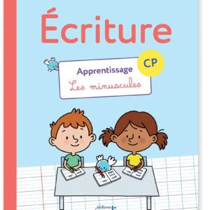 Mes Cahiers D'Écriture Cp - Les Minuscules - Apprentissage: Cahier 1 Cp - Apprentissage Des Minuscules / Laurence Pierson (Auteur)
