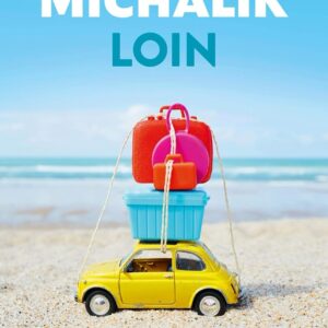 Loin / Alexis Michalik (Auteur)