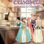 Elisabeth T17 La Boîte À Secret / Annie Jay (Auteur)