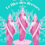 Le Rire Des Déesses / Ananda Devi (Auteur)