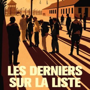 Les Derniers Sur La Liste: Roman / Grégory Cingal (Auteur)