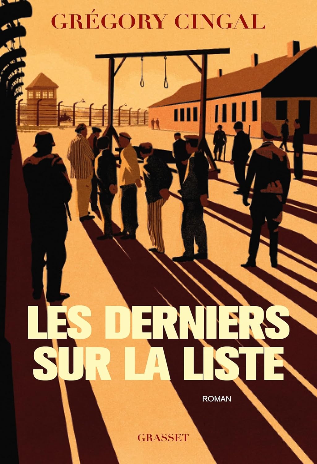 Les Derniers Sur La Liste: Roman / Grégory Cingal (Auteur)
