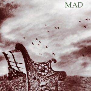 Mad / Daphné Du Maurier (Auteur)