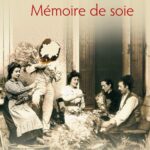 Memoire De Soie / Adrien Borne (Auteur)