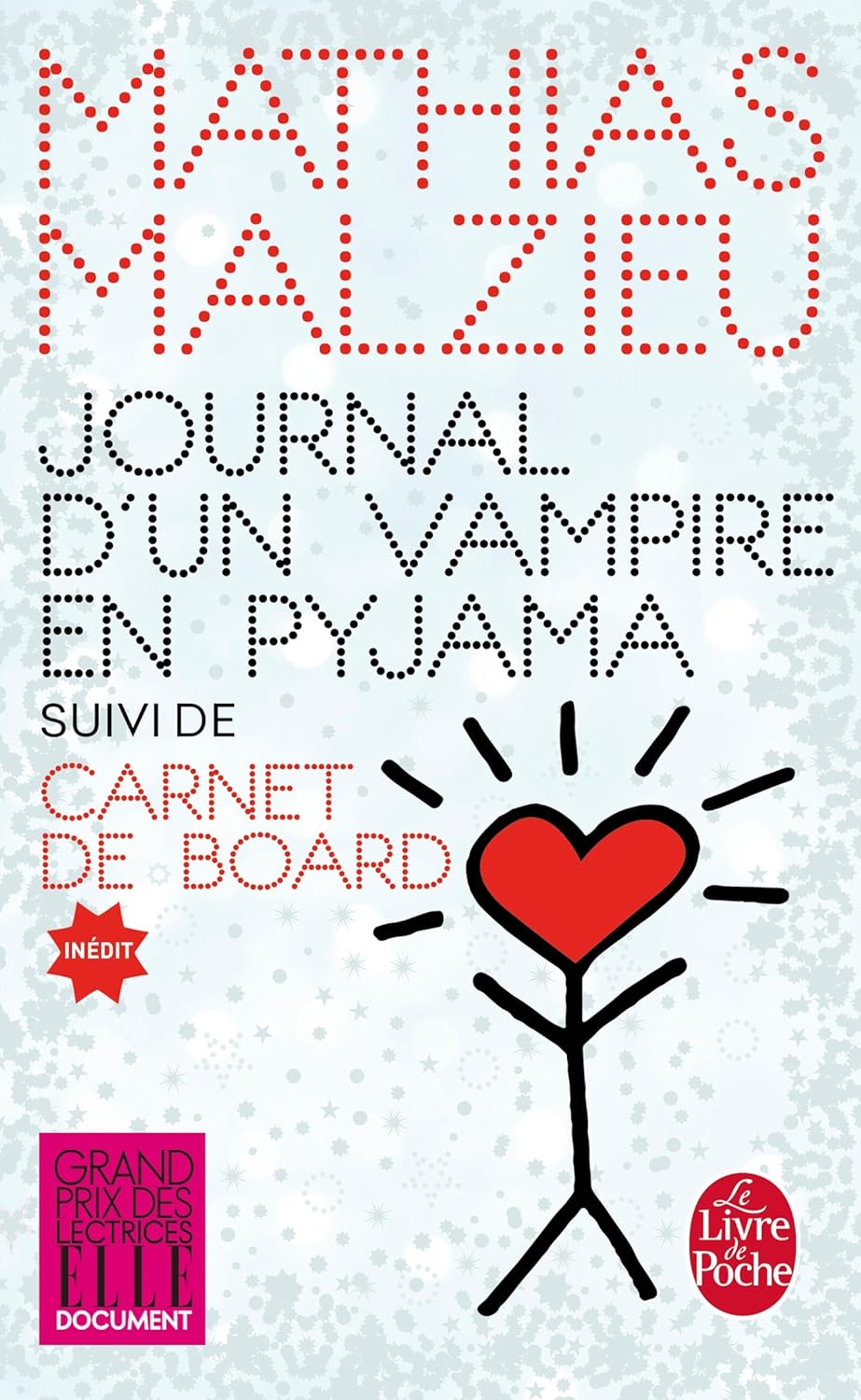 Journal D'Un Vampire En Pyjama + Carnet De Board / Mathias Malzieu (Auteur)