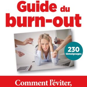 Guide Du Burn-Out / Anne Everard (Auteur)