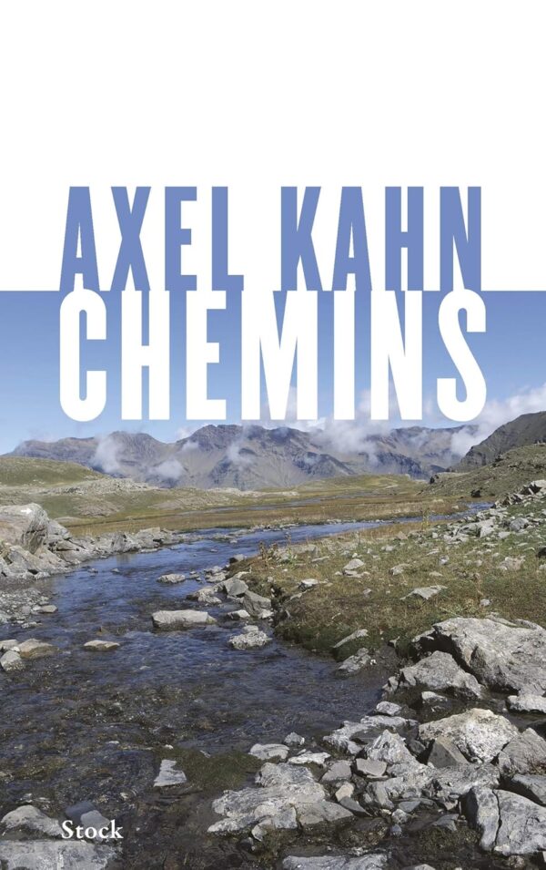 Chemins / Axel Kahn (Auteur)