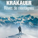 Rêves De Montagnes / Jon Krakauer (Auteur)
