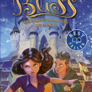 La Pâtisserie Bliss - Tome 05 : Quelques Gouttes De Magie / Kathryn Littlewood (Auteur)