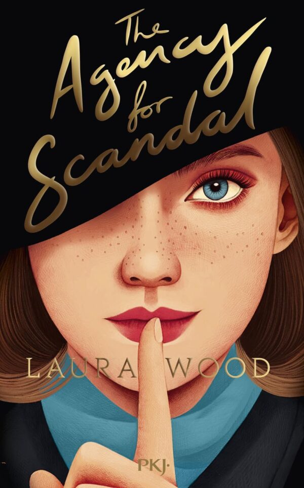 The Agency for scandal / Laura Wood (Auteur)