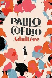 Adultère / Paulo Coelho (Auteur)