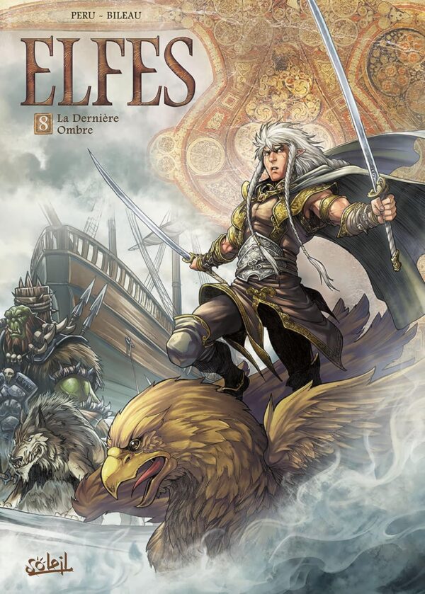 Elfes T08: La Dernière Ombre / Stéphane Bileau (Illustrations)